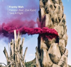 Franky Wah - Passion _ Take A Flight [KD229BP]