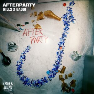 Gaddi, HILLS (US) - Afterparty [CR072B]