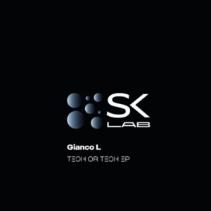 Gianco L - Tech Or Tech [SKL091]