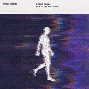 Gustavo Ibarra - Back To The Old School [656465301642]
