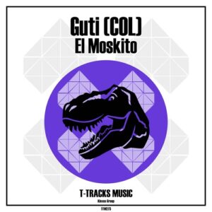 Guti (Col) - El Moskito [TTM273]