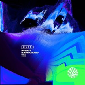 Insolate - Human Nature EP [SUARA550]