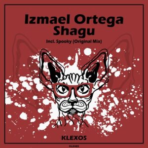 Izmael Ortega - Shagu [KLX485]