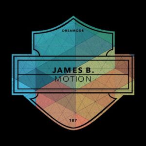 James B. - Motion [DRM187]
