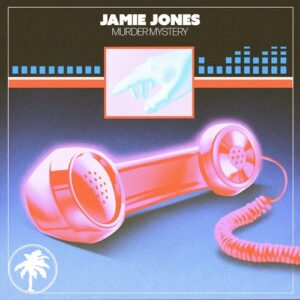 Jamie Jones - Murder Mystery [HOTC266]