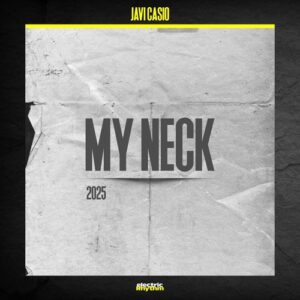 Javi Casio - My Neck [ER0018]
