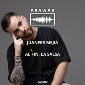 Juanfer Mejia - Al Fin La Salsa [AWAK182]