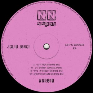 Julio Binci - Let's Boogie EP [NNR010]