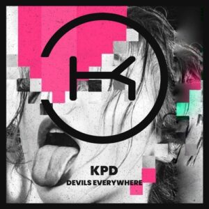 KPD - Devils Everywhere [KLP454]
