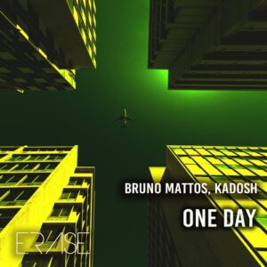 Kadosh, Bruno Mattos - One Day [ER818]