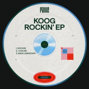 Koog - Rockin' EP [PAI020]