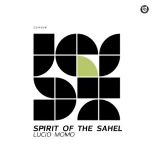 Lucio Momo - Spirit Of The Sahel [DDW208]