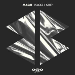 MAGH - Rocket Ship [KBBKLTD009D]
