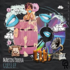 Martin Parera - Guess [GIT104]
