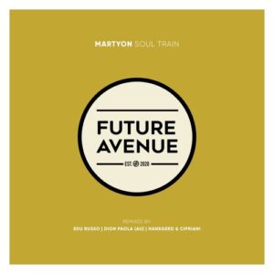 MartyOn - Soul Train [FA664]