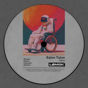 Mattias Fridell, Alexander Johansson - Rajtan Tajtan EP [LMSK015]