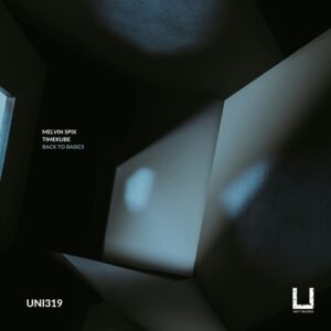 Melvin Spix - Back to basics [UNI319]