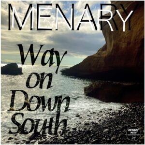 Menary - Way on Down South [MNRY060]