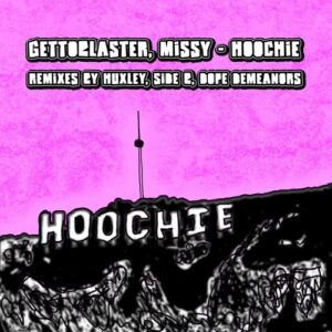 Missy, Gettoblaster - Hoochie EP [AOM032]