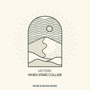 Moteris - When Stars Collide [5026854035390]
