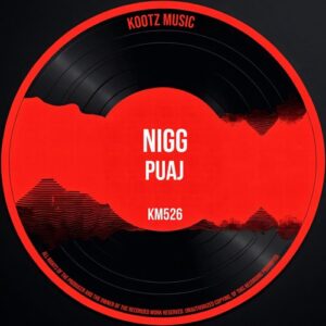 NIGG - Puaj [KM526]