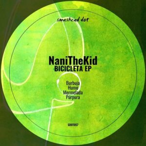 NaniTheKid - Bicicleta [SDOT057]