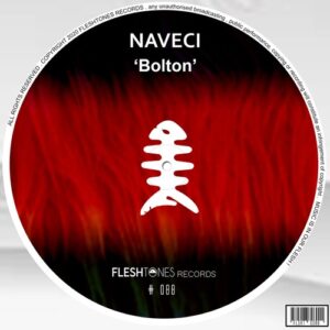Naveci - Bolton [FLSHT088]
