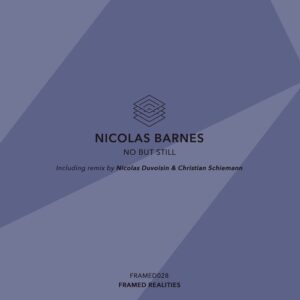 Nicolas Barnes - No but Still [FRAMED028]