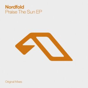 Nordfold - Praise The Sun EP [ANJDEE944BD]