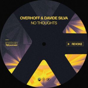 Overhoff, Davide Silva - No Thoughts [RV001EP]