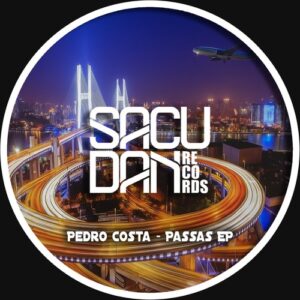 Pedro Costa - Passas EP [SR305D]