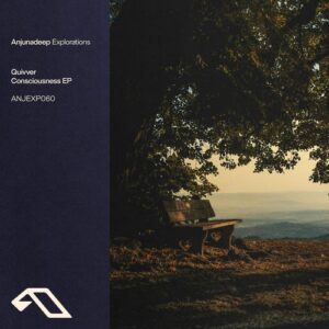 Quivver - Consciousness EP [ANJEXP060BD]