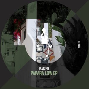 Raized - Papara Low EP [IBTR039]