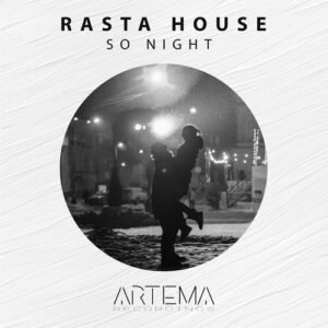 Rasta House - So Night [ATR258]
