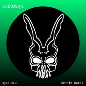 Ryan Hill - Donnie Darko [SUBIOS192]