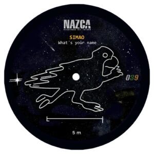 SIMAO (BR), Futura, Guilherme Rossi - What's your name EP [NAZCA039]