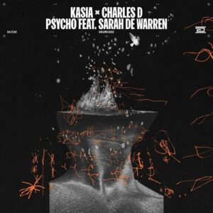 Sarah De Warren, Charles D (USA) & KASIA (ofc) - PSYCHO [DC336]