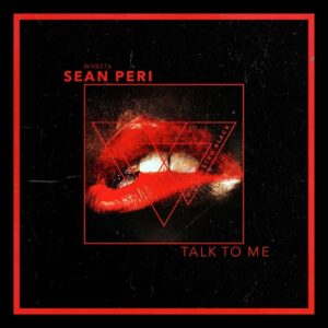Sean Peri - Talk To Me [WHB276]