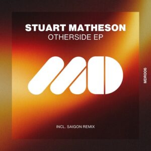 Stuart Matheson - Otherside EP [MDR006]