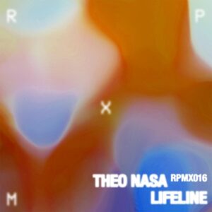 Theo Nasa - Lifeline EP [RPMX016]