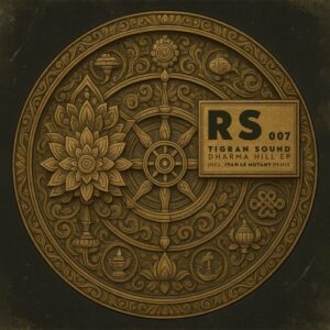 Tigran Sound - Dharma Hill EP [RS007]