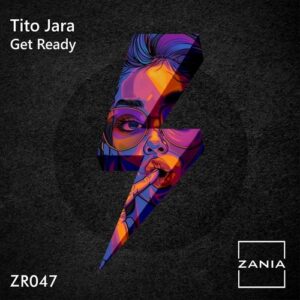 Tito Jara - Get Ready [ZR047]