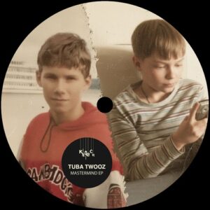 Tuba Twooz - Mastermind EP [KD249]