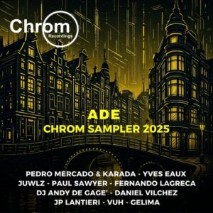 VA - ADE Chrom Sampler 2025 [CHROM119]