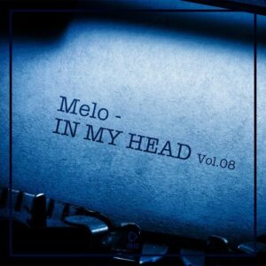 VA - Melo in My Head, Vol.08 [RH2COMP2640]