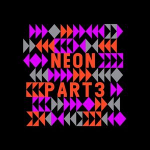 VA - Neon, Pt. 3 [HR023PT3B]