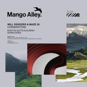 Will DeKeizer & Maze 28 - Cornerstone [ALLEY328]