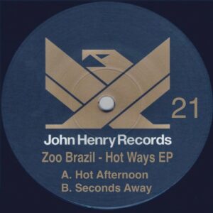 Zoo Brazil - Hot Ways EP [JH021]