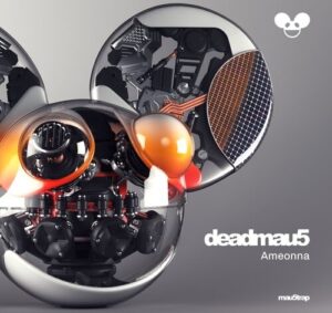 deadmau5 - Ameonna [MAU50641]