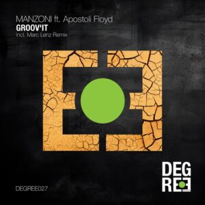 manZoni - Groov'it [DEGREE027]